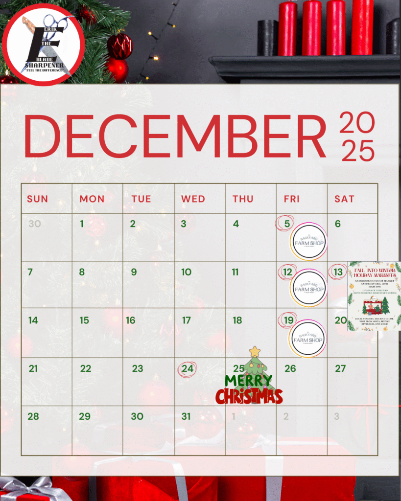 December 2025 calendar graphic featuring highlighted sharpening dates at the Backyard Farm Shop and the Black Forest Fall Into Winter Market